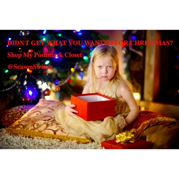 Other - Didn't Get What You Wanted For Christmas?